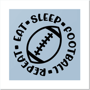 Eat Sleep Football Repeat Boys Cute Funny Posters and Art